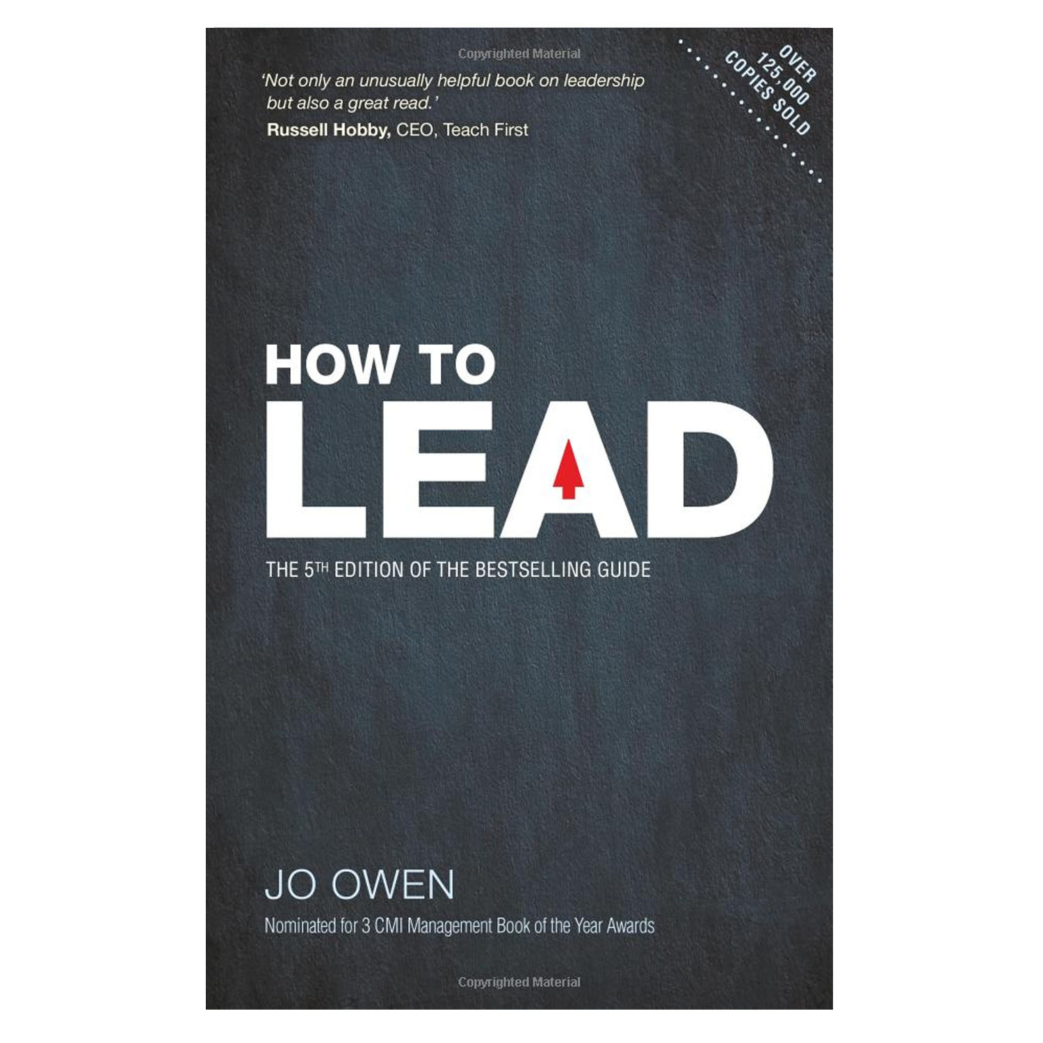 <em><strong>How to Lead: The Definitive Guide to Effective Leadership (Fifth Edition)</strong></em>