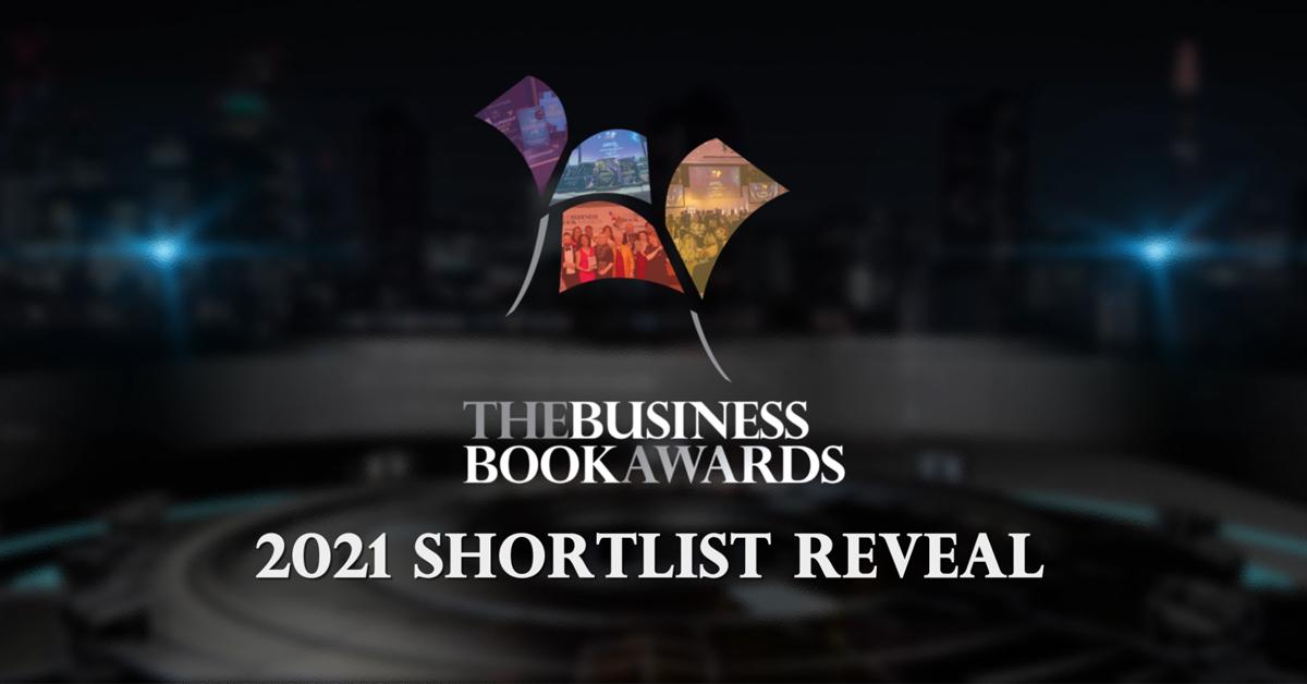 The Business Book Awards 2021 Shortlist Announced